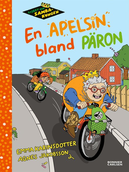 Title details for En apelsin bland päron by Emma Karinsdotter - Available